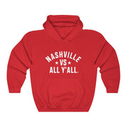 Nashville Vs All Y'all Hoodie