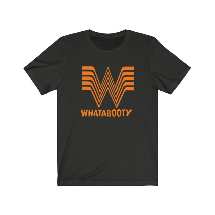 Whatabooty Tee