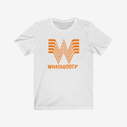 Whatabooty Tee