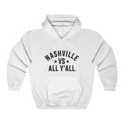 Nashville Vs All Y'all Hoodie