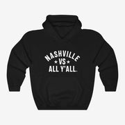 Nashville Vs All Y'all Hoodie