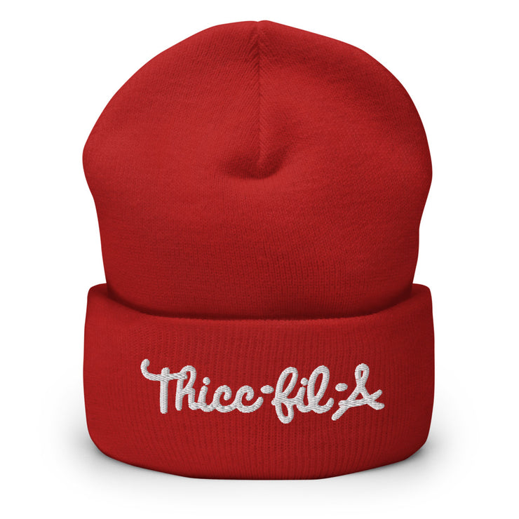 Thicc-Fil-A Beanie